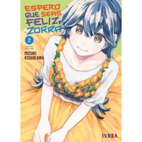 Espero Que Seas Feliz, Zorra 02
